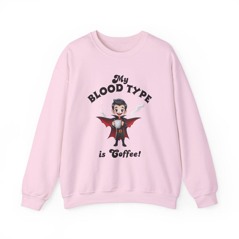 My Blood Type is Coffee! Women's Crewneck Sweatshirt