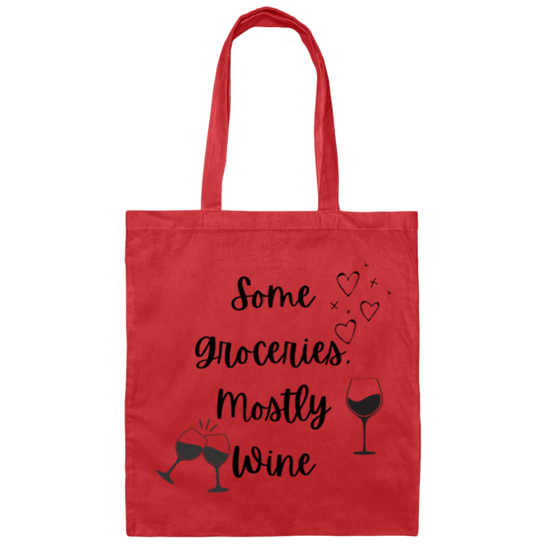 Some Groceries, Mostly Wine 100% Cotton Canvas Tote Bag