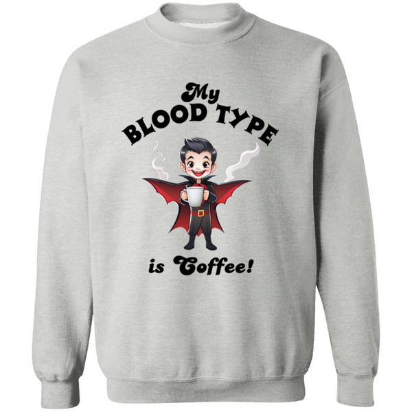 My Blood Type is Coffee Men's Crewneck Pullover Sweatshirt