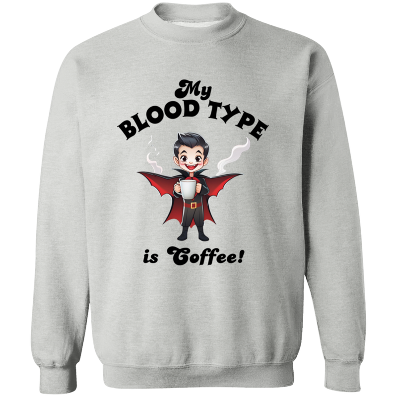 My Blood Type is Coffee Men's Crewneck Pullover Sweatshirt