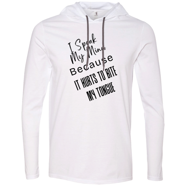 I Speak My Mind... Men's 100% Cotton Gildan Long Sleeve T-Shirt Hoodie