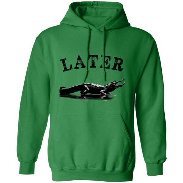 Later, Gator Men's Pullover Hoodie