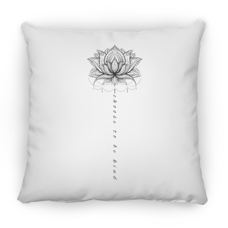 Choose To Be Kind Medium Square Pillow