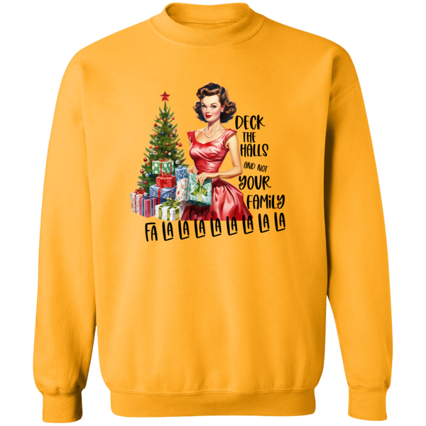 Deck the Halls... Women's Pullover Sweatshirt