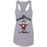 My Blood Type is Coffee! Women's Racerback Tank