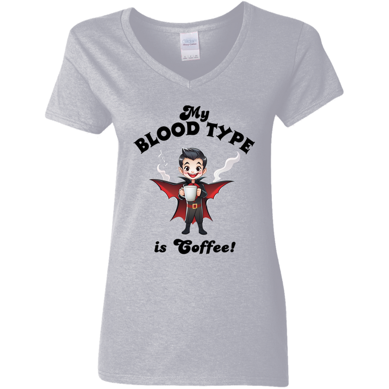 My Blood Type is Coffee! Women's 100% Cotton V-Neck T-Shirt