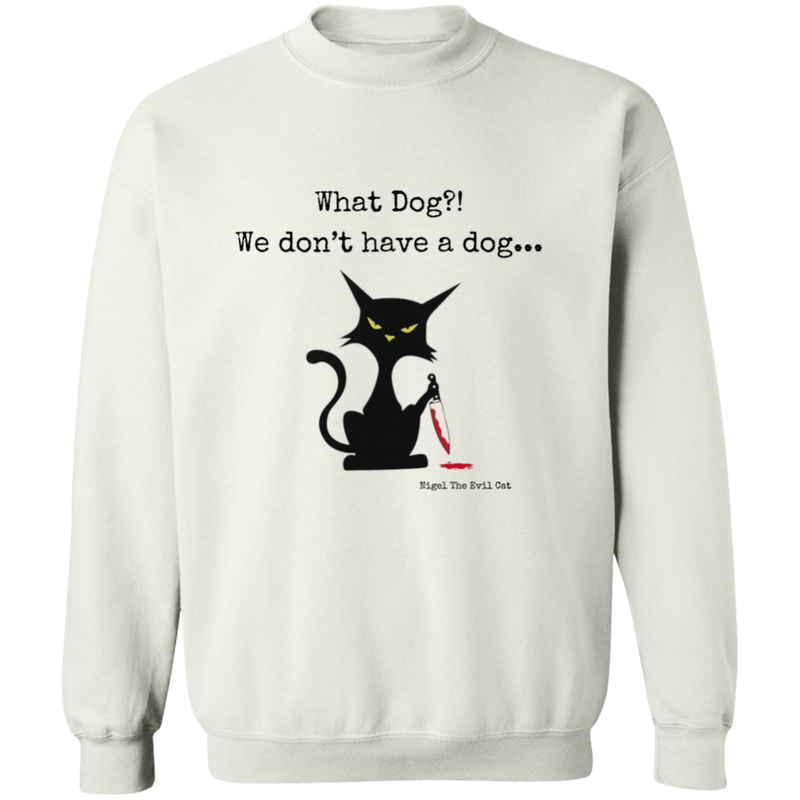 What dog?! Men's Crewneck Pullover Sweatshirt