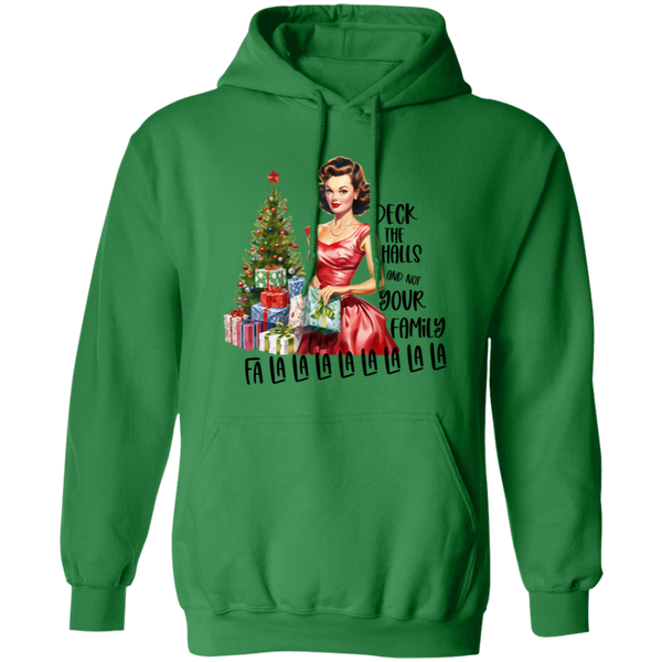 Deck the Halls... Women's Pullover Hoodie