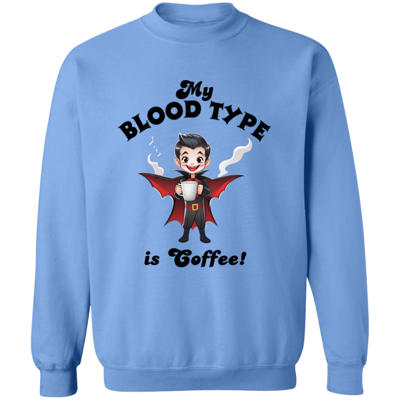 My Blood Type is Coffee Men's Crewneck Pullover Sweatshirt