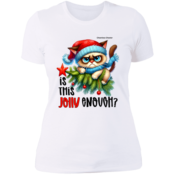 Is This Jolly Enough? Women's 100% Cotton Slim FitT-Shirt