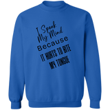 I Speak My Mind... Men's Crewneck Pullover Sweatshirt