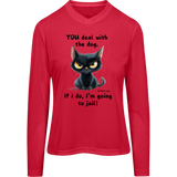 YOU deal with the dog...  Women's Zone Long Sleeve T-shirt