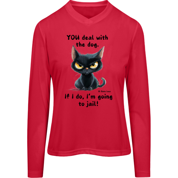 YOU deal with the dog...  Women's Zone Long Sleeve T-shirt