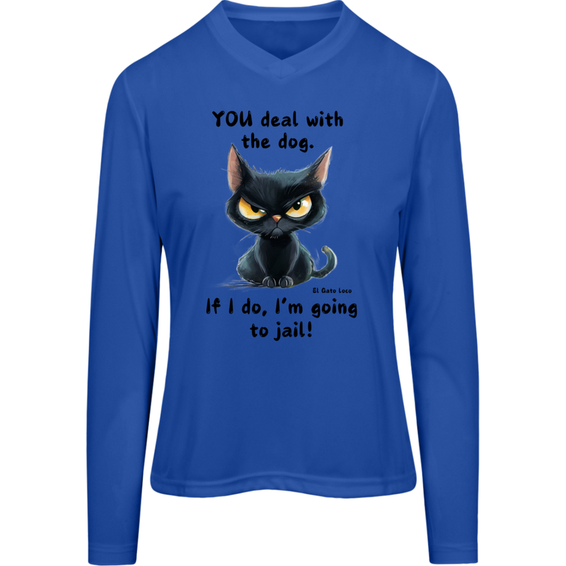 YOU deal with the dog...  Women's Zone Long Sleeve T-shirt