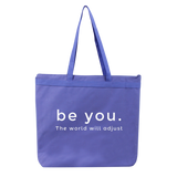 Be You. The World will Adjust Liberty Bags Melody Large Tote