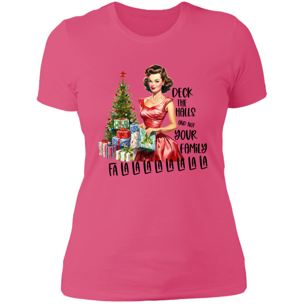 Deck the Halls... Women's 100% Cotton Slim Fit T-Shirt