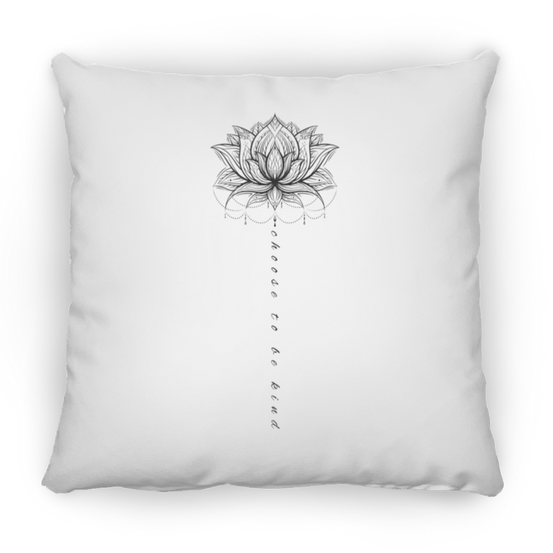 Choose to be kind Small Square Pillow