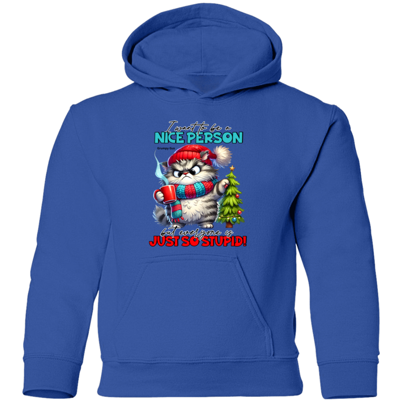 I Want To Be A Nice Person Kid's Pullover Hoodie