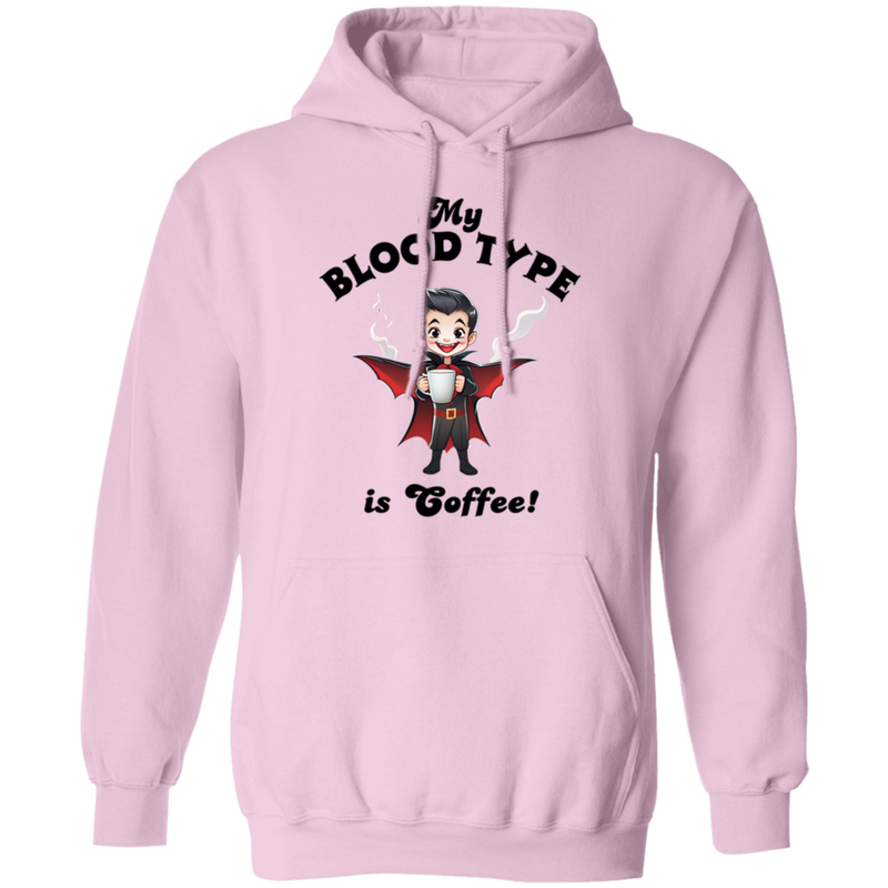 My Blood Type is Coffee! Women's Pullover Hoodie