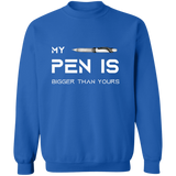 My Pen is Bigger Than Yours Men's Crewneck Pullover Sweatshirt