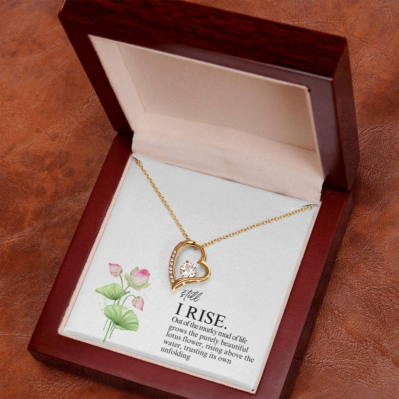 Still I Rise Forever Love Necklace