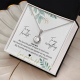 To My Favorite, To My Everything Eternal Hope Necklace