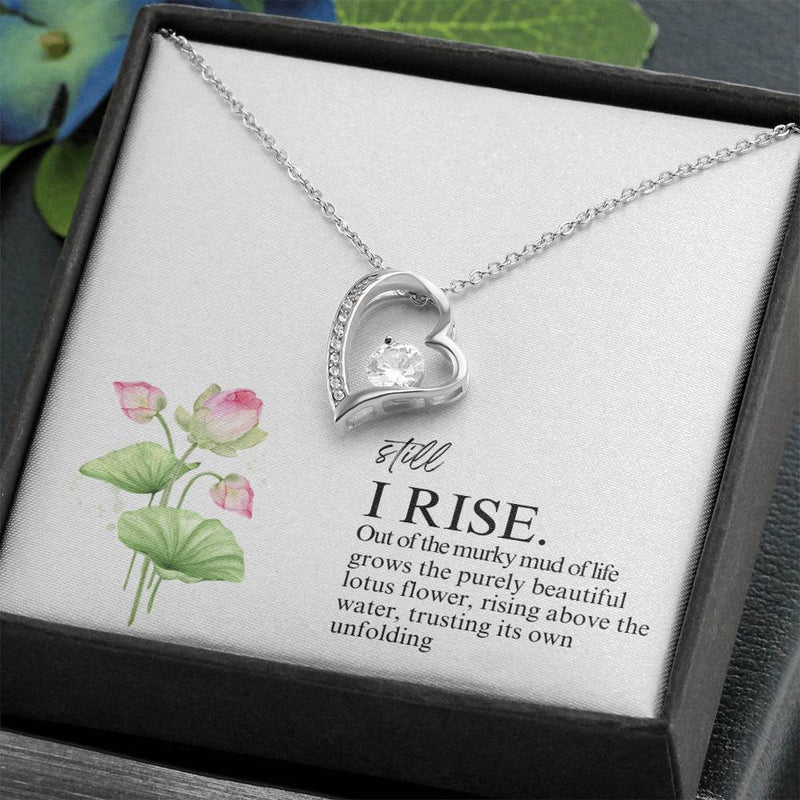 Still I Rise Forever Love Necklace